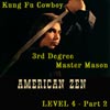 album cover 3rd DEGREE MASTER MASON by American Zen