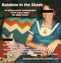 book cover of RAINBOW IN THE SHADE by The Hippy Coyote